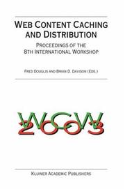 Cover of: Web Content Caching and Distribution (IFIP International Federation for Information Processing)