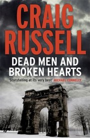 Dead Men And Broken Hearts by Craig Russell