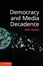 Cover of: Democracy And Media Decadence