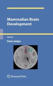 Cover of: Mammalian Brain Development