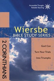 Cover of: The Wiersbe Bible Study Series 2 Corinthians God Can Turn Your Trials Into Triumphs