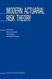Cover of: Modern Actuarial Risk Theory