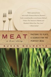 Meat A Love Story by Susan Bourette