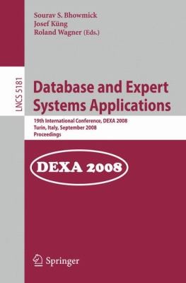 cover of Database And Expert Systems Applications 19th International Conference Dexa 2008 Turin Italy September 15 2008 Proceedings
