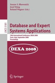 Cover of: Database And Expert Systems Applications 19th International Conference Dexa 2008 Turin Italy September 15 2008 Proceedings