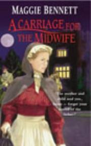 Cover of: A Carriage for the Midwife by Maggie Bennett