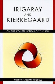 Cover of: Irigaray And Kierkegaard On The Construction Of The Self