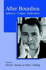 Cover of: After Bourdieu: Influence, Critique, Elaboration