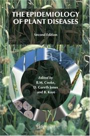 Cover of: The Epidemiology of Plant Diseases