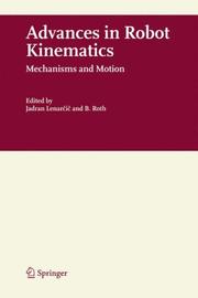 Cover of: Advances in Robot Kinematics: Mechanisms and Motion
