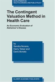The contingent valuation method in health care by Sandra Nocera, Harry Telser, Dario Bonato