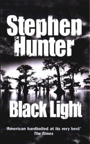 Cover of: Black Light by Stephen Hunter
