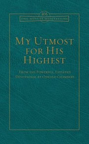 Cover of: My Utmost For His Highest From The Powerful Updated Devotional
