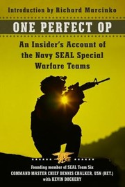 Cover of: One Perfect Op An Insiders Account Of The Navy Seal Special Warfare Teams