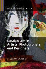 Cover of: Copyright Law For Artists Photographers And Designers