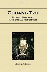 Cover of: Chuang Tzu, Mystic, Moralist, and Social Reformer