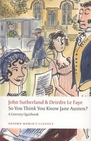 Cover of: So You Think You Know Jane Austen A Literary Quizbook