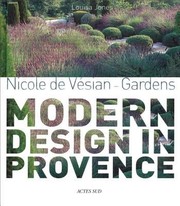 Cover of: Modern Design In Provence Nicole De Vesian Gardens
