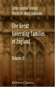 Cover of: The Great Governing Families of England: Volume 2