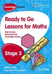 Cover of: Ready To Go Lessons For Mathematics Stage 3 A Lesson Plan For Teachers