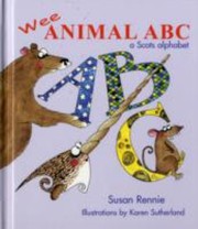 Cover of: Animal Abc A Wee Scots Alphabet