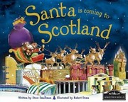 Cover of: Santa is Coming to Scotland