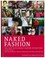 Cover of: Naked Fashion The New Sustainable Fashion Revolution