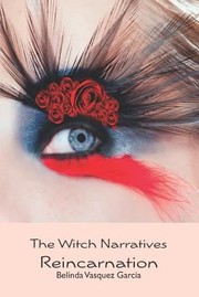 Cover of: The Witch Narratives: Reincarnation