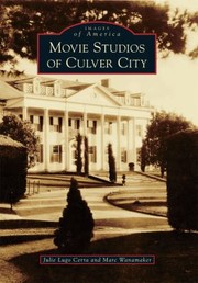 Cover of: Movie Studios Of Culver City