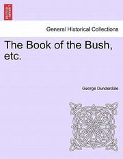 Cover of: Book Of The Bush Etc by 