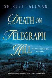 Cover of: Death On Telegraph Hill A Sarah Woolson Mystery by 
