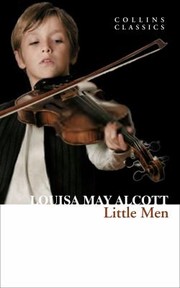 Cover of: Little Men Life At Plumfield With Jos Boys by 
