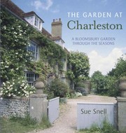 Cover of: The Garden At Charleston A Bloomsbury Garden Through The Seasons