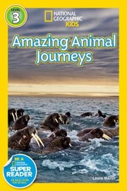 Cover of: Amazing Animal Journeys