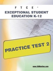 Cover of: Ftce Exceptional Student Education K12 Practice Test 2