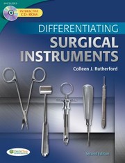 Differentiating Surgical Instruments by Colleen J. Rutherford