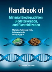 Cover of: Handbook Of Biodegradation Biodetrioration Sic And Biostabilization