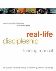 Cover of: Reallife Discipleship Training Manual Equipping Disciples Who Make Disciples by 