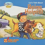 Cover of: Lets Talk About Being Helpful by 