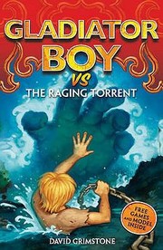 Cover of: Gladiator Boy Vs The Raging Torrent