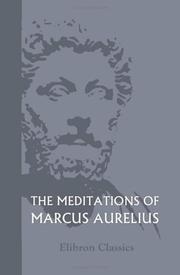 Cover of: The Meditations of Marcus Aurelius by Marcus Aurelius