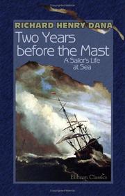 Cover of: Two Years before the Mast by Richard Henry Dana