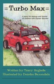 Cover of: Turbo Max A Story For Siblings Of Children With Bipolar Discorder by 