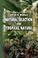 Cover of: Natural Selection and Tropical Nature