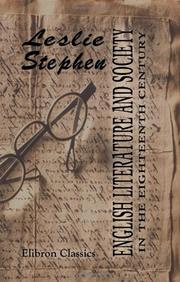English Literature and Society in the Eighteenth Century by Sir Leslie Stephen