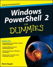 Windows Powershell 2 For Dummies by Steve Seguis