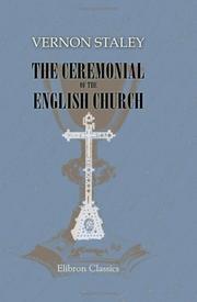 The Ceremonial of the English Church by Vernon Staley