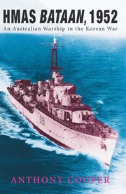 Cover of: Hmas Bataan 1952 An Australian Warship In The Korean War