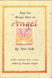 Cover of: May You Always Have an Angel by Your Side
            
                Blue Mountain Arts Collection Hardcover