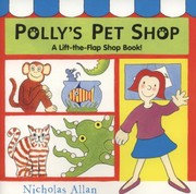 Cover of: Pollys Pet Shop A Lifttheflap Shop Book